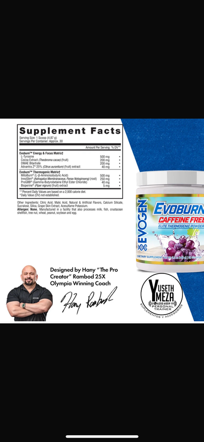 Evogen/ Evoburn Elite Thermogenic
Powder - Caffeine Free